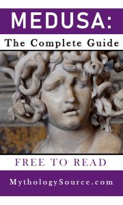 Medusa: The Definitive Guide to the Greek Myth .